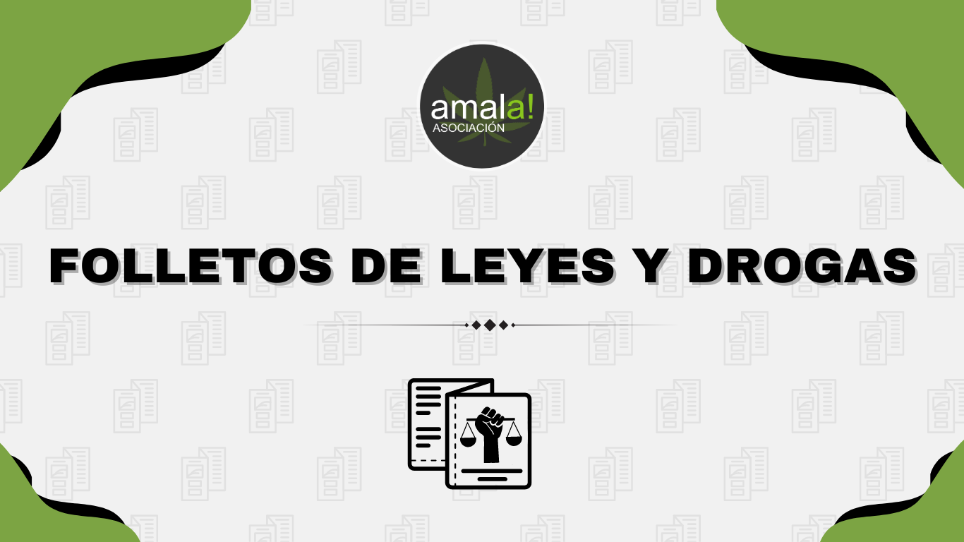 Leyes y Drogas